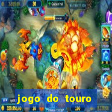 jogo do touro correndo atras do homem